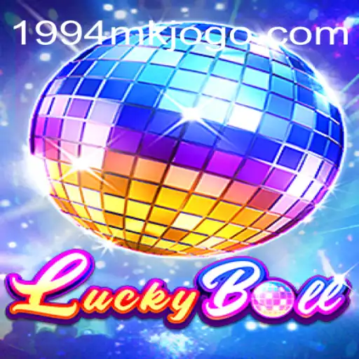 Discover LuckyBall: The Premier Game at 1994MK 2026 - Melhor Cassino Online do Brasil